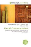 Handel Commemoration edito da Alphascript Publishing