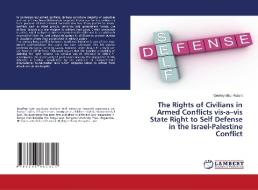 THE RIGHTS OF CIVILIANS IN ARMED CONFLIC di GEOFREY MBUI ROBERT edito da LIGHTNING SOURCE UK LTD