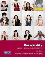Personality di Howard S. Friedman, Miriam W. Schustack edito da Pearson Education (us)