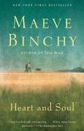 Heart and Soul di Maeve Binchy edito da ANCHOR
