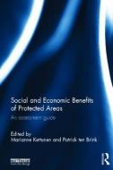 Social and Economic Benefits of Protected Areas edito da Taylor & Francis Ltd
