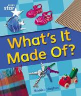Rigby Star Guided Year 1 Blue Level: Whats It Made Of Reader Single edito da Pearson Education Limited