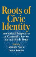 Roots of Civic Identity edito da Cambridge University Press