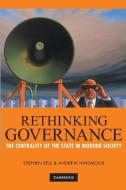 Rethinking Governance di Stephen Bell, Andrew Hindmoor edito da Cambridge University Press