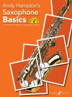 Saxophone Basics Pupil's Book (with Cd) di Andy Hampton edito da Faber Music Ltd