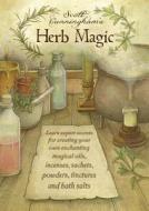 Scott Cunningham's Herb Magic di Scott Cunningham edito da Llewellyn Publications