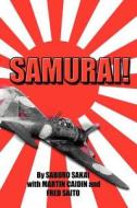 Samurai! di Saburo Sakai, Martin Caiden, Martin With Caidin edito da iBooks