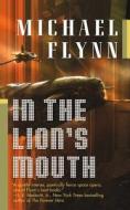 In the Lion's Mouth di Michael Flynn edito da Tor Books