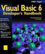 Visual Basic 6 Developer\'s Handbook di Evangelos Petroutsos, Kevin Hough edito da John Wiley & Sons Inc