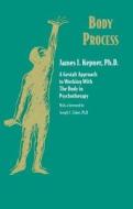 Body Process di James I. Kepner edito da Taylor & Francis Ltd