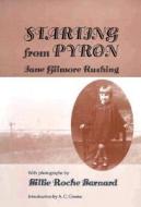 Starting from Pyron di Jane Gilmore Rushing edito da Texas Tech University Press