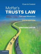 Moffat's Trusts Law, 6th edition di Jonathan Garton, Graham Moffat, Gerry Bean edito da Cambridge University Press