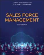 Sales Force Management di Joseph F. Hair, Rolph Anderson, Rajiv Mehta, Barry Babin edito da John Wiley & Sons Inc