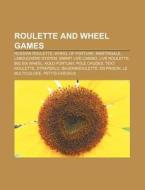 Roulette And Wheel Games: Russian Roulet di Books Llc edito da Books LLC, Wiki Series