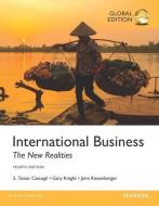 International Business: The New Realities, Global Edition di S. Tamer Cavusgil, Gary Knight, John Riesenberger edito da Addison Wesley