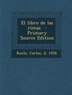 El Libro de Las Rimas edito da Nabu Press