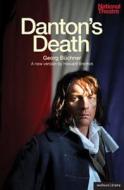 Danton's Death di Georg Buchner, Howard Brenton edito da BLOOMSBURY 3PL