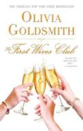The First Wives Club di Olivia Goldsmith edito da POCKET BOOKS