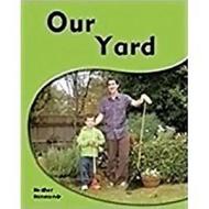 Rigby PM Shared Readers: Leveled Reader 6pk Red (Levels 3-5) Our Yard Our Yard di Various, Rigby edito da Rigby