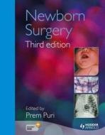 Newborn Surgery di Prem Puri edito da Taylor & Francis Ltd