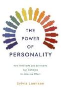 The Power Of Personality di Sylvia Loehken edito da Hodder & Stoughton