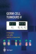 Germ Cell Tumours V edito da Springer London