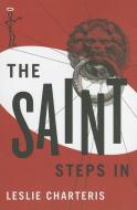 The Saint Steps in di Leslie Charteris edito da THOMAS & MERCER