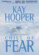 Chill of Fear di Kay Hooper edito da Brilliance Corporation