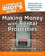The Complete Idiot's Guide to Making Money with Rental Properties, 2e di Brian F. Edwards, Cassie Edwards, Susannah Craig edito da Alpha Books