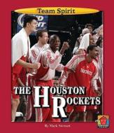 The Houston Rockets di Mark Stewart edito da Norwood House Press