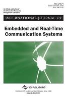 International Journal of Embedded and Real-Time Communication Systems di Seppo Virtanen edito da IDEA GROUP PUB