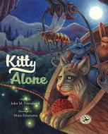 Kitty Alone di John M. Feierabend edito da GIA Publications