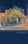 Matachines Dance (Revised) di Sylvia Rodriguez, Sylvia Rodrguez edito da Sunstone Press