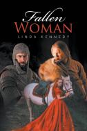 Fallen Woman di Linda Kennedy edito da LitFire Publishing