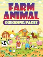 Farm Animal Coloring Pages di Speedy Publishing Llc edito da Speedy Publishing Books