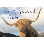 The Highland Cow di Kenny Taylor edito da Lomond Books