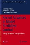 Recent Advances In Model Predictive Control edito da Springer Nature Switzerland AG