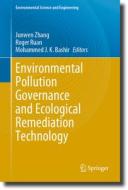 Environmental Pollution Governance and Ecological Remediation Technology edito da Springer International Publishing