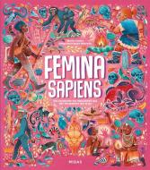 Femina Sapiens di Marta Yustos edito da Midas Verlag Ag