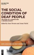 The Social Condition Of Deaf People edito da De Gruyter