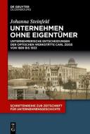 Unternehmen ohne Eigentümer di Johanna Steinfeld edito da de Gruyter Oldenbourg