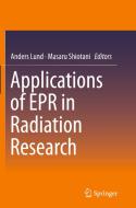 Applications Of Epr In Radiation Research edito da Springer International Publishing Ag