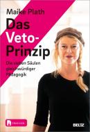 Das Veto-Prinzip di Maike Plath edito da Beltz GmbH, Julius