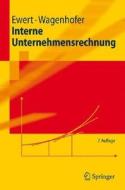Interne Unternehmensrechnung di Ralf Ewert, Alfred Wagenhofer edito da Springer Berlin Heidelberg