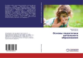 Osnovy pedagogiki nachal'nogo obrazovaniya di Nadezhda Donskih, Elena Donskih edito da LAP Lambert Academic Publishing