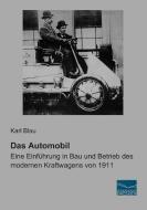 Das Automobil di Karl Blau edito da Fachbuchverlag Dresden