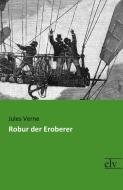 Robur der Eroberer di Jules Verne edito da Europäischer Literaturverlag