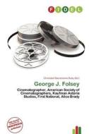 George J. Folsey edito da Fidel