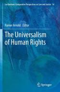 The Universalism of Human Rights edito da Springer Netherlands