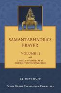 Samantabhadra's Prayer Volume Ii di Tony Duff edito da Padma Karpo Translation Committee
